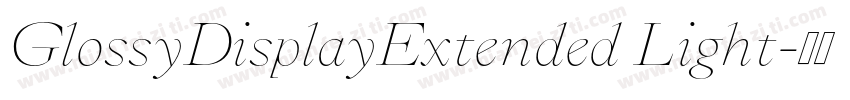 GlossyDisplayExtended Light字体转换